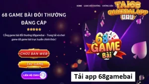 Tải app 68gamebai mang đến nhiều tiện lợi